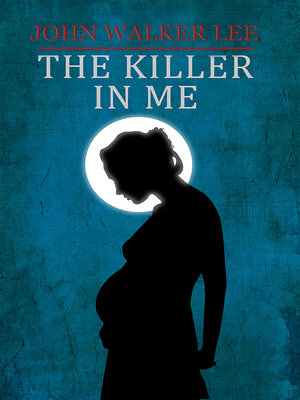 cover image of The Killer in Me